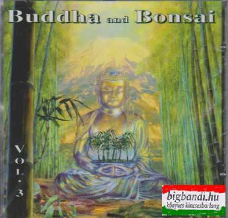 Buddha and bonsai vol. 3.