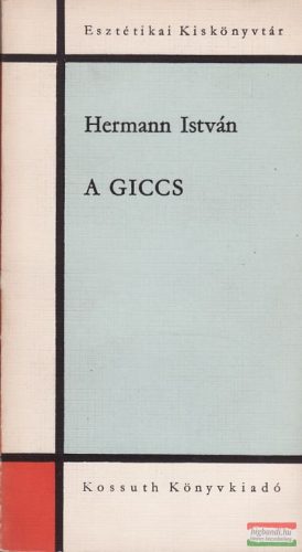 Hermann István - A giccs