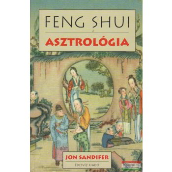 Jon Sandifer - Feng shui asztrológia
