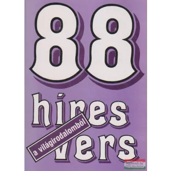 Székely Éva szerk. - 88 híres vers a világirodalomból