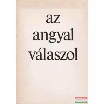 Mallász Gitta - Péter Ágnes szerk. - Az angyal válaszol