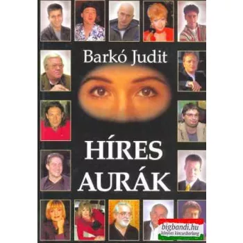 Barkó Judit - Híres aurák