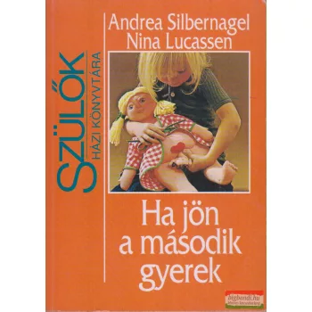   Andrea Silbernagel, Nina Lucassen - Ha jön a második gyerek