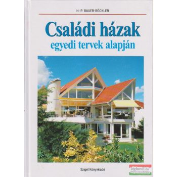   Hans-Peter Bauer-Bockler - Családi házak egyedi tervek alapján 