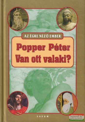 Popper Péter -  Van ott valaki? - A valláspszichológia néhány fontos kérdéséről