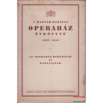 A Magyar Királyi Operaház évkönyve 1939-1940