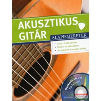  Frank Walter - Akusztikus gitár alapismeretek - CD melléklettel
