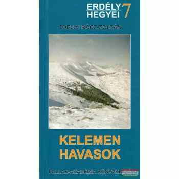 Kelemen-havasok - Erdély hegyei (térképpel)