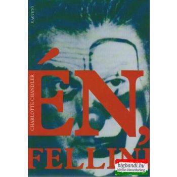 Én, Fellini