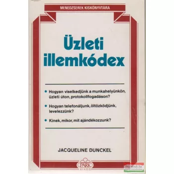 Jacqueline Dunckel - Üzleti illemkódex