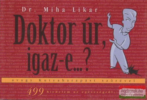 Dr. Miha Likar - Doktor úr, igaz-e...?