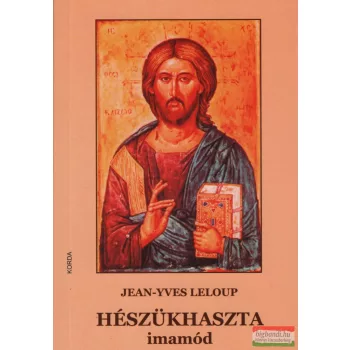 Jean-Yves Leloup - Hészükhaszta imamód