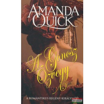 Amanda Quick - A Gonosz Özvegy