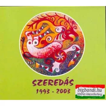 Szeredás 1993-2003 CD