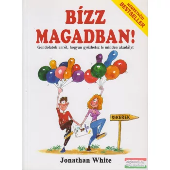 Jonathan White - Bízz magadban!