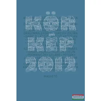Körkép 2012  - Harminchét mai magyar író kisprózája
