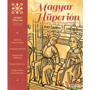   Magyar Hüperion 29. szám XI. évfolyam 1. szám, 2023. tavasz-nyár