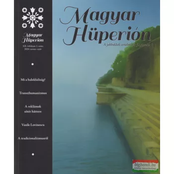   Magyar Hüperion 31. szám XII. évfolyam 1. szám, 2024. tavasz-nyár