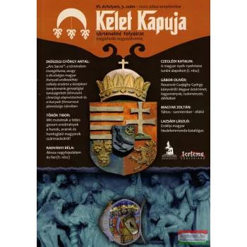 Kelet Kapuja 2022. július-szeptember