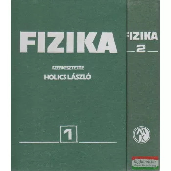 Holics László - Fizika 1-2.