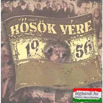 Hősök vére - 1956