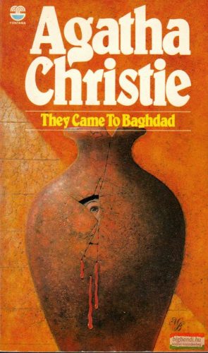 Agatha Christie - They Came to Baghdad