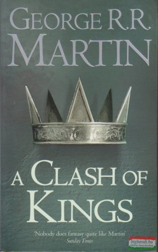 George R. R. Martin - A Clash of Kings - A Song Of Ice and Fire 2