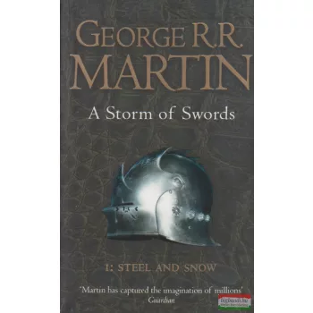 George R. R. Martin - A Storm of Swords 1. - Steel and Snow