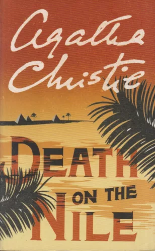 Agatha Christie - Death on the Nile