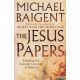 Michael Baigent - The Jesus Papers - Exposing the Greatest Cover-up in History	