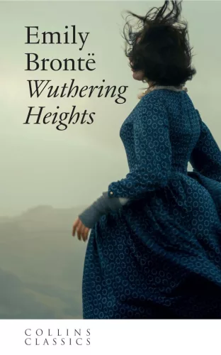 Emily Brontë - Wuthering Heights