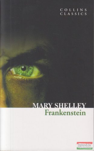 Mary Shelley - Frankenstein