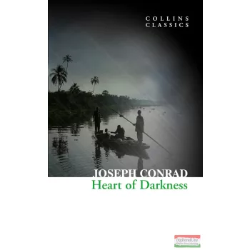Joseph Conrad - Heart of Darkness