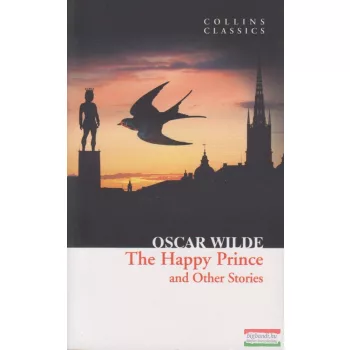 Oscar Wilde - The Happy Prince and Other Stories