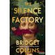 Bridget Collins - The Silence Factory