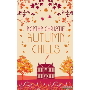   Agatha Christie - Autumn Chills: Tales of Intrigue from the Queen of Crime
