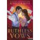 Rebecca Ross - Ruthless Vows (Letters of Enchantment Series, Book 2)