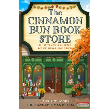  Laurie Gilmore - The Cinnamon Bun Book Store