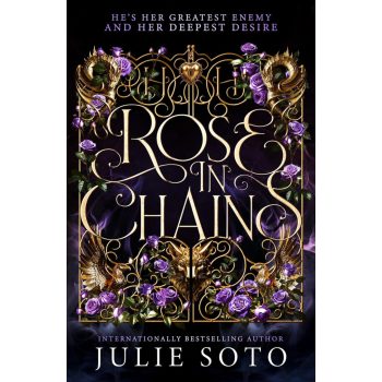Julie Soto - Rose in Chains
