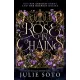 Julie Soto - Rose in Chains