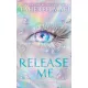 Tahereh Mafi - Release Me