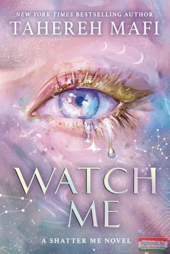 Tahereh Mafi - Watch Me