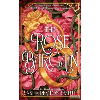Smith Sasha Peyton - The Rose Bargain