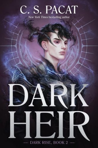 C. S. Pacat - Dark Heir (Dark Rise, 2)