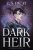 C. S. Pacat - Dark Heir (Dark Rise, 2)