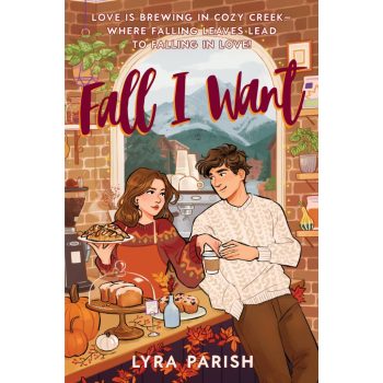 Lyra Parish - Fall I Want