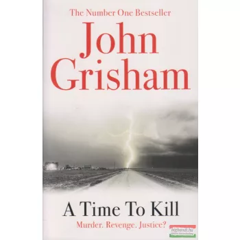John Grisham - A Time To Kill