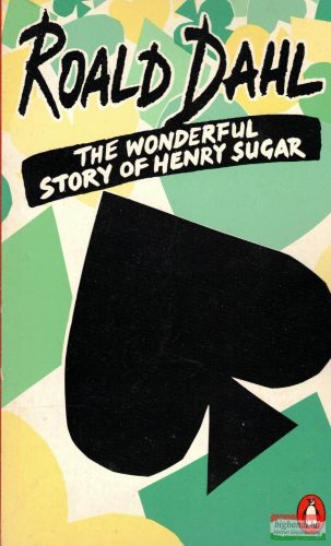 Roald Dahl - The Wonderful Story Of Henry Sugar And Six More