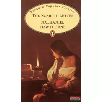 Nathaniel Hawthorne - The Scarlet Letter