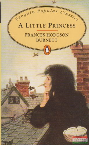 Frances Hodgson Burnett - A Little Princess